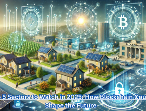 Top 5 Sectors to Watch in 2025: How Blockchain Could Shape the Future